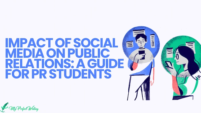 Impact of Social Media on Public Relations: A Guide for PR Students