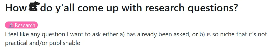 The student is unable to find research questions and identify gaps in existing research