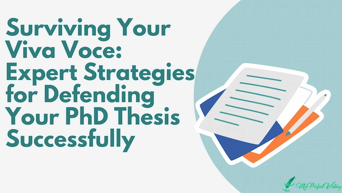 Surviving Your Viva Voce: Expert Strategies for Defending Your PhD Thesis Successfully