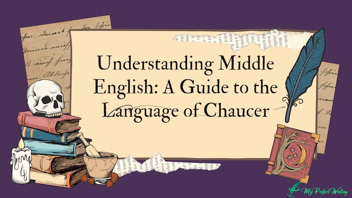 Understanding Middle English: A Guide to the Language of Chaucer