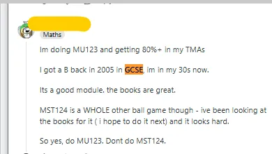 Student’s Comment about GCSE and MST124